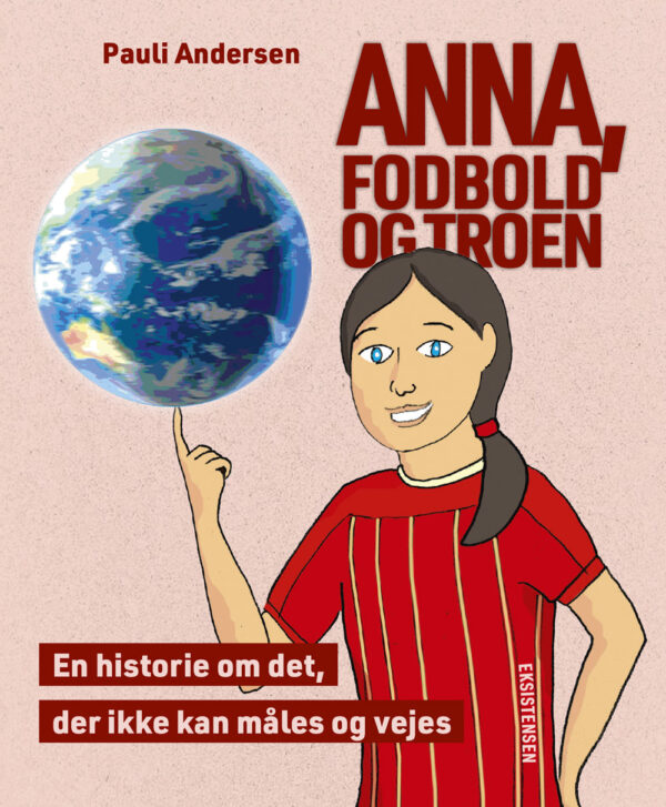 Anna, fodbold og troen - E-bog