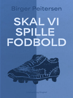 Skal vi spille fodbold - E-bog